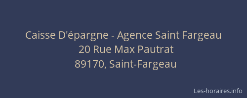 Caisse D'épargne - Agence Saint Fargeau