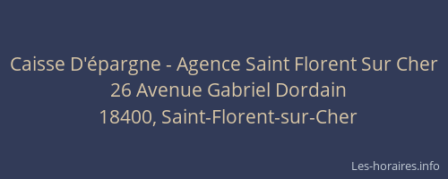 Caisse D'épargne - Agence Saint Florent Sur Cher
