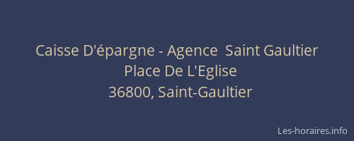 Caisse D'épargne - Agence  Saint Gaultier