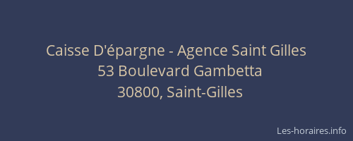 Caisse D'&eacute;pargne - Agence Saint Gilles