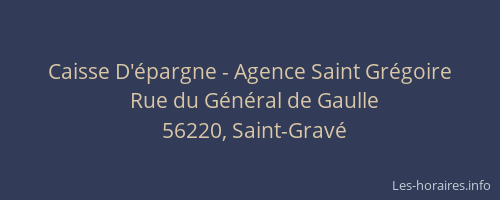 Caisse D'&eacute;pargne - Agence Saint Gr&eacute;goire