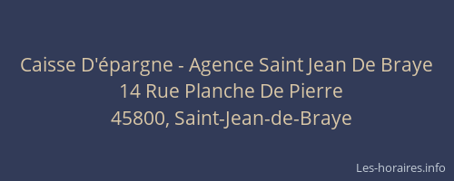 Caisse D'&eacute;pargne - Agence Saint Jean De Braye