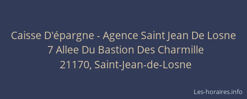 Caisse D'&eacute;pargne - Agence Saint Jean De Losne