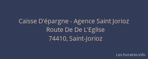 Caisse D'&eacute;pargne - Agence Saint Jorioz