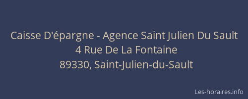 Caisse D'épargne - Agence Saint Julien Du Sault
