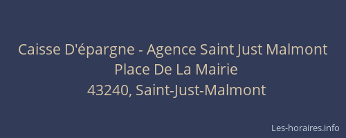Caisse D'épargne - Agence Saint Just Malmont