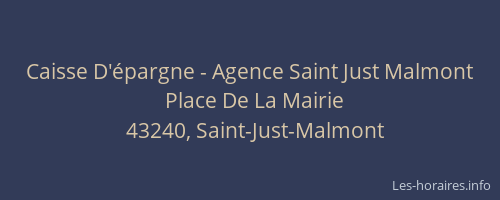 Caisse D'&eacute;pargne - Agence Saint Just Malmont