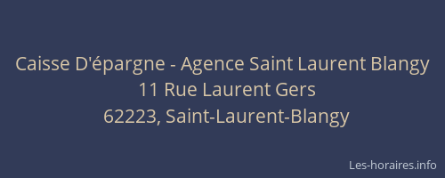 Caisse D'épargne - Agence Saint Laurent Blangy