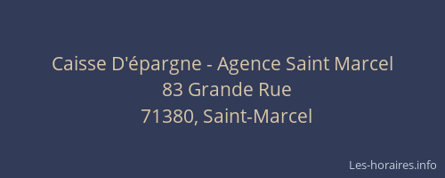 Caisse D'épargne - Agence Saint Marcel