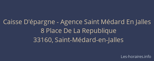 Caisse D'épargne - Agence Saint Médard En Jalles