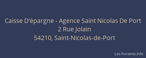 Caisse D'&eacute;pargne - Agence Saint Nicolas De Port