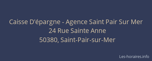 Caisse D'épargne - Agence Saint Pair Sur Mer