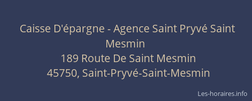 Caisse D'&eacute;pargne - Agence Saint Pryv&eacute; Saint Mesmin