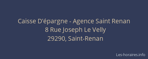 Caisse D'&eacute;pargne - Agence Saint Renan