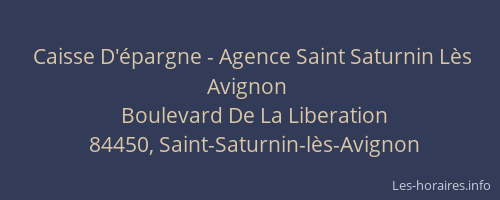 Caisse D'épargne - Agence Saint Saturnin Lès Avignon