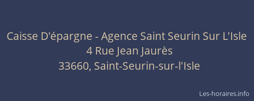 Caisse D'épargne - Agence Saint Seurin Sur L'Isle