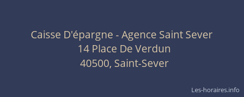 Caisse D'épargne - Agence Saint Sever
