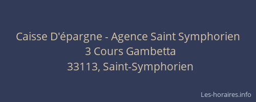 Caisse D'épargne - Agence Saint Symphorien