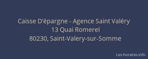 Caisse D'épargne - Agence Saint Valéry