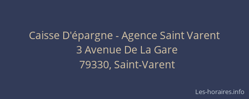 Caisse D'épargne - Agence Saint Varent