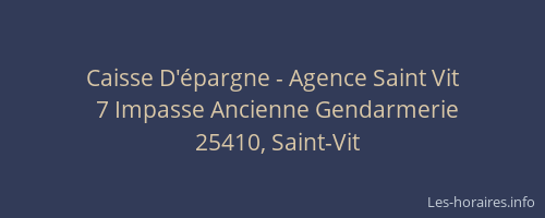 Caisse D'&eacute;pargne - Agence Saint Vit