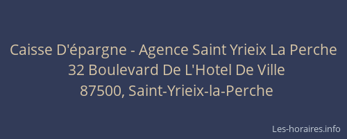 Caisse D'épargne - Agence Saint Yrieix La Perche