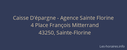 Caisse D'épargne - Agence Sainte Florine