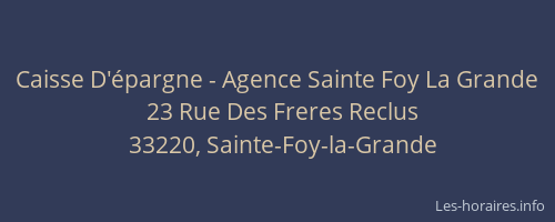 Caisse D'épargne - Agence Sainte Foy La Grande