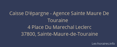 Caisse D'épargne - Agence Sainte Maure De Touraine