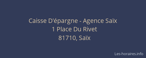 Caisse D'&eacute;pargne - Agence Sa&iuml;x