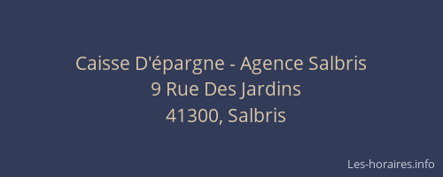 Caisse D'&eacute;pargne - Agence Salbris