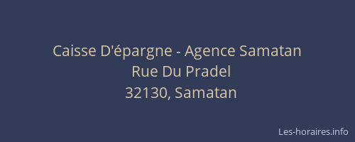 Caisse D'épargne - Agence Samatan