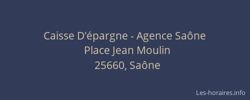 Caisse D'épargne - Agence Saône