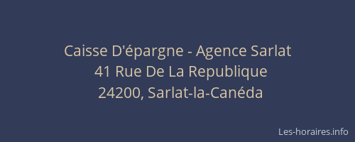 Caisse D'épargne - Agence Sarlat