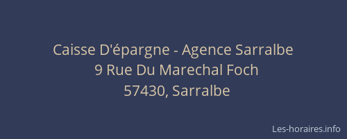 Caisse D'épargne - Agence Sarralbe