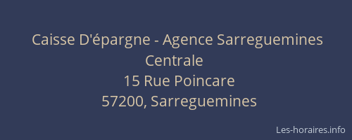 Caisse D'&eacute;pargne - Agence Sarreguemines Centrale