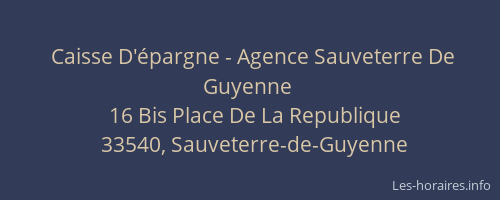 Caisse D'épargne - Agence Sauveterre De Guyenne