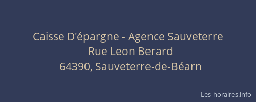 Caisse D'&eacute;pargne - Agence Sauveterre