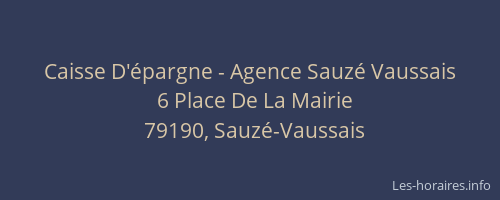 Caisse D'épargne - Agence Sauzé Vaussais
