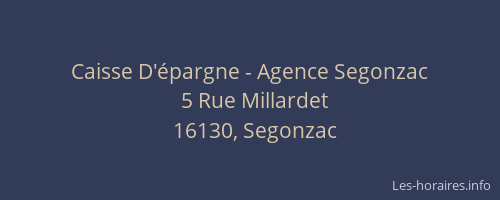 Caisse D'&eacute;pargne - Agence Segonzac
