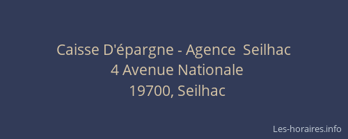 Caisse D'épargne - Agence  Seilhac
