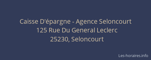 Caisse D'&eacute;pargne - Agence Seloncourt