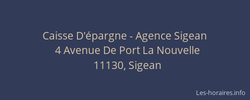 Caisse D'&eacute;pargne - Agence Sigean