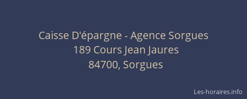 Caisse D'&eacute;pargne - Agence Sorgues