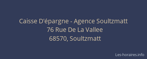 Caisse D'&eacute;pargne - Agence Soultzmatt