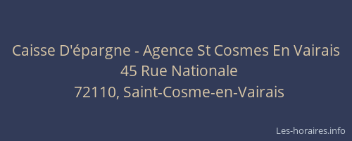 Caisse D'épargne - Agence St Cosmes En Vairais