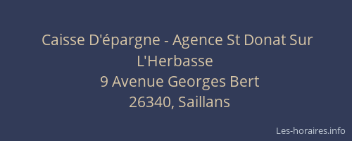 Caisse D'&eacute;pargne - Agence St Donat Sur L'Herbasse