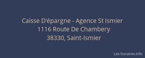 Caisse D'&eacute;pargne - Agence St Ismier