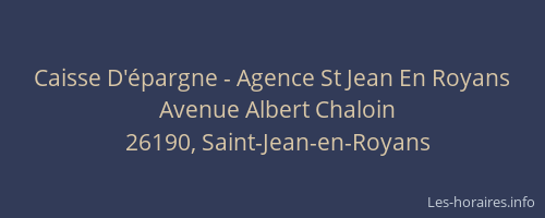 Caisse D'&eacute;pargne - Agence St Jean En Royans