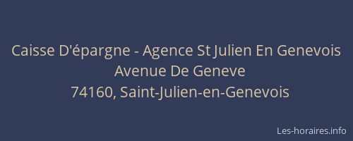 Caisse D'épargne - Agence St Julien En Genevois